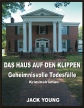 Das Haus auf den Klippen