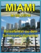 MIAMI in Bildern