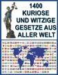 1400 Kuriose Gesetze aus aller Welt