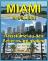 MIAMI in Bildern